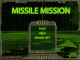 Missile Mission